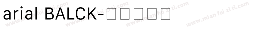arial BALCK字体转换
